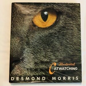 Catwatching: Illustrated Coffee Table Book Desmond Morris Hardcover